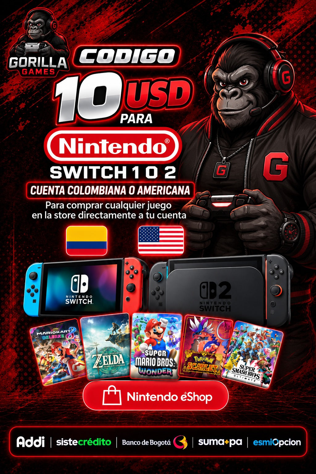 $10 USD – cuenta Nintendo Switch 1 y Switch 2 – Cuenta Colombiana o Americana